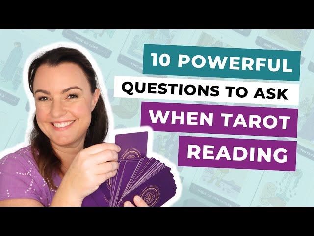 What Questions to Ask in a Tarot Love Reading