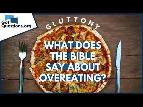 What Does Bible Say About Overeating