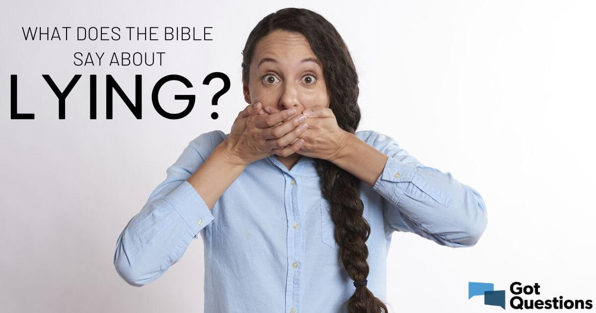 What Does the Bible Say About a Lying Woman