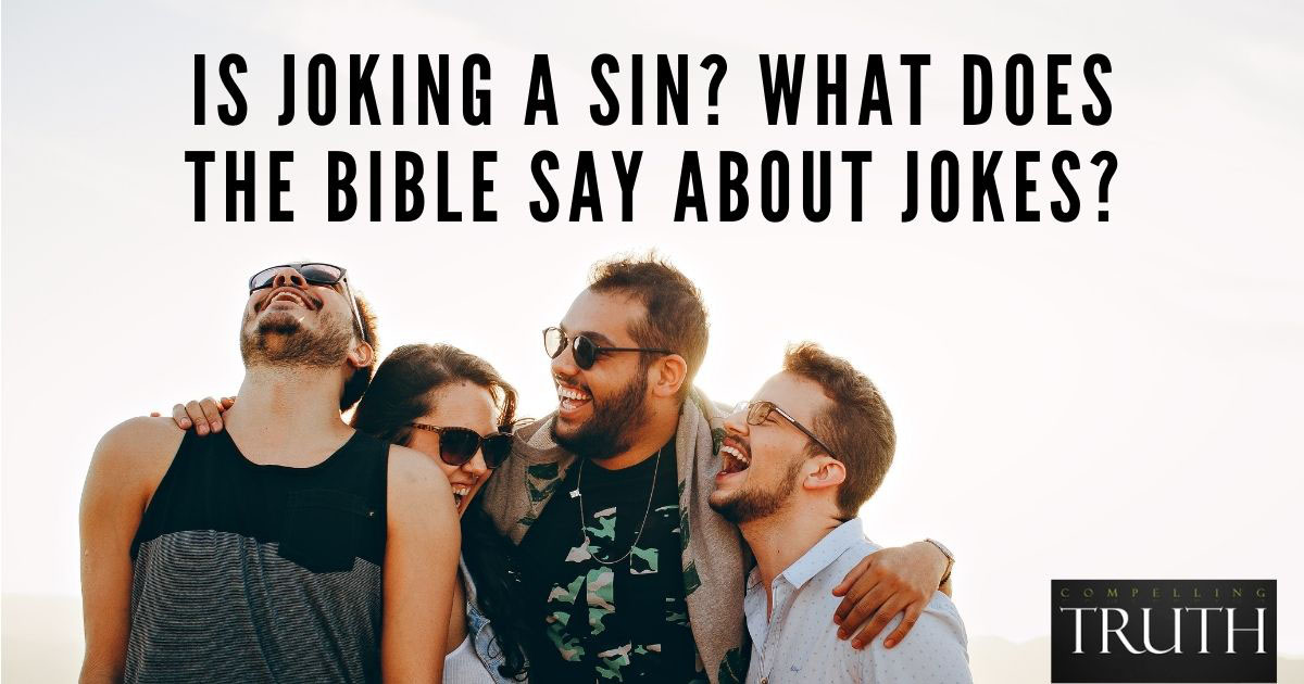 What Does the Bible Say About Jokes