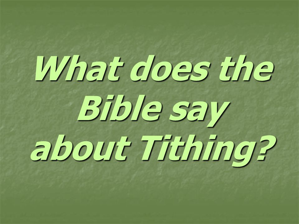 Understanding Tithing in the Bible